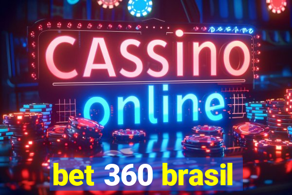 bet 360 brasil