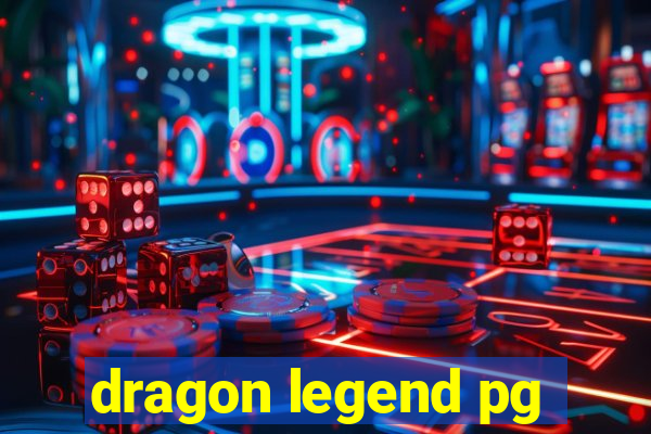 dragon legend pg