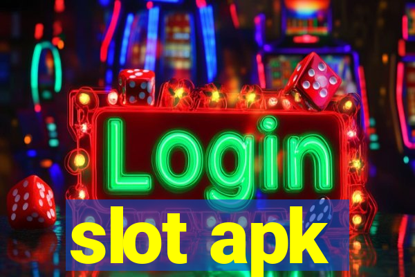 slot apk