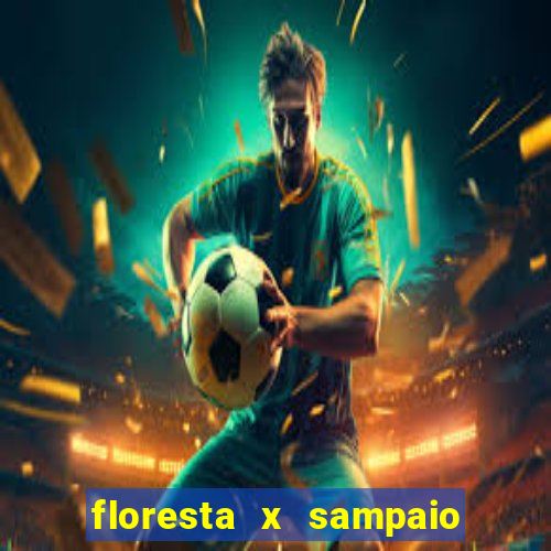 floresta x sampaio correa palpite