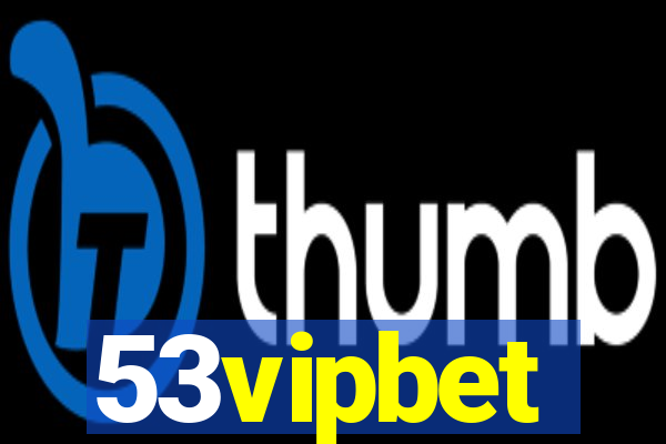 53vipbet