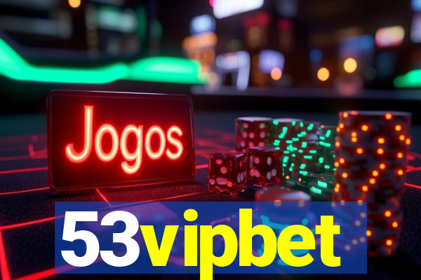 53vipbet