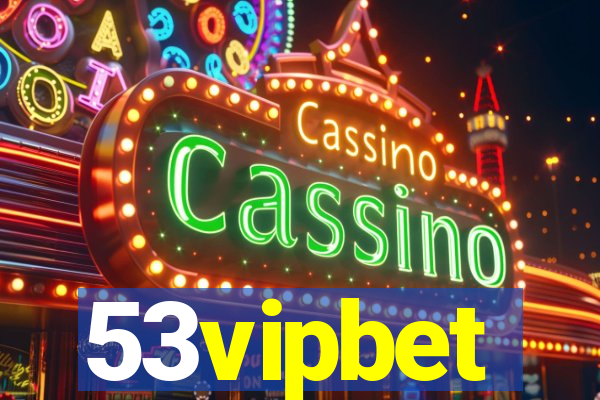 53vipbet