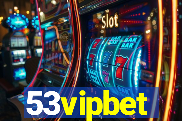 53vipbet