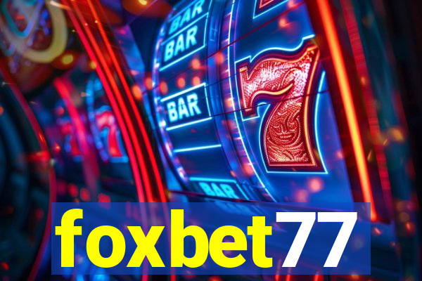 foxbet77