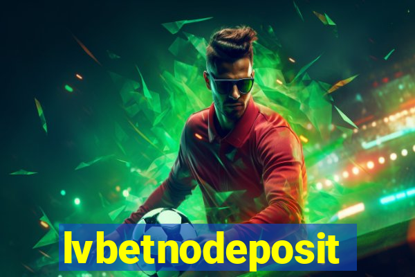 lvbetnodeposit