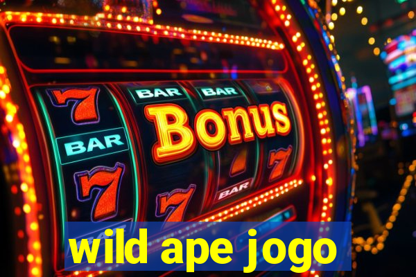 wild ape jogo