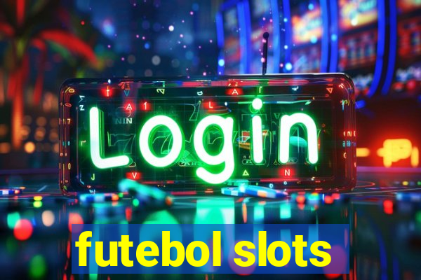 futebol slots