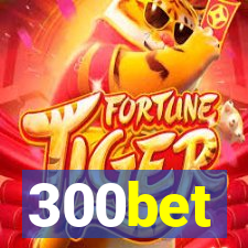 300bet