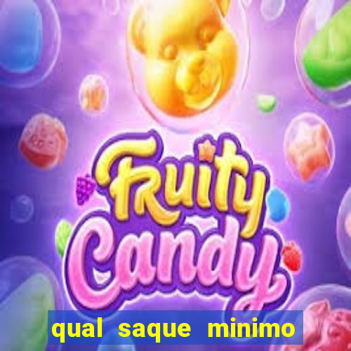 qual saque minimo da estrela bet