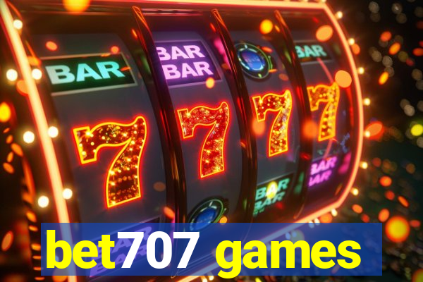 bet707 games