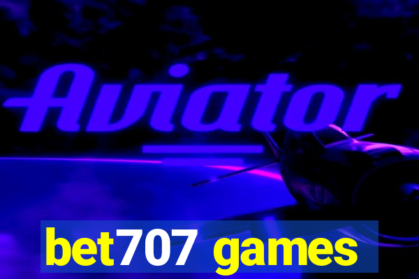 bet707 games