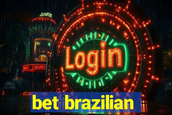 bet brazilian