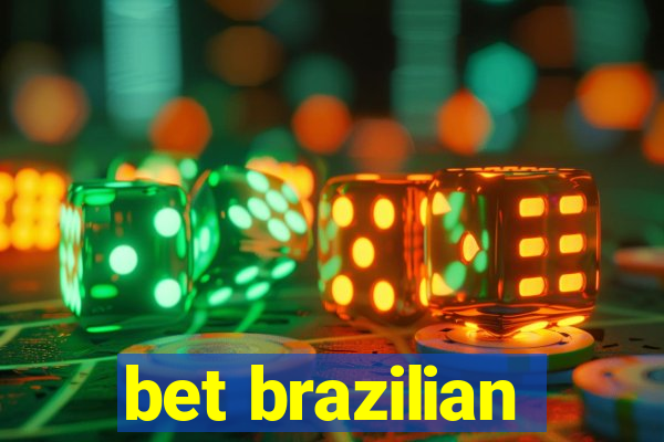 bet brazilian