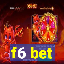 f6 bet