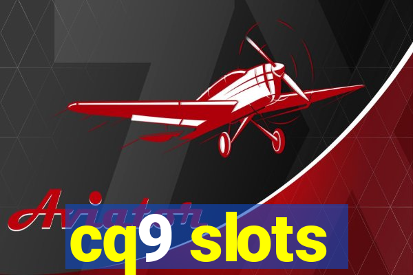 cq9 slots