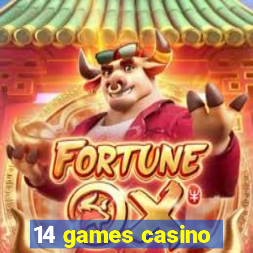 14 games casino