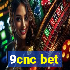 9cnc bet