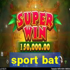 sport bat