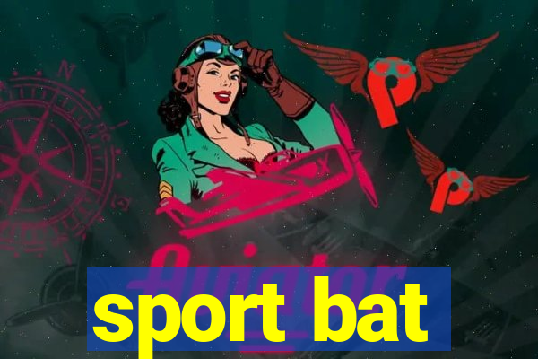 sport bat