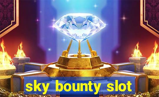 sky bounty slot