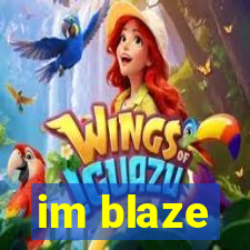 im blaze