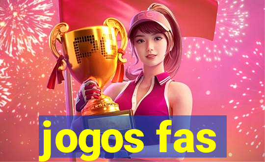 jogos fas