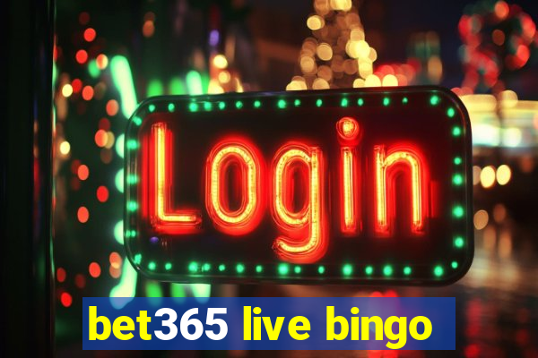 bet365 live bingo