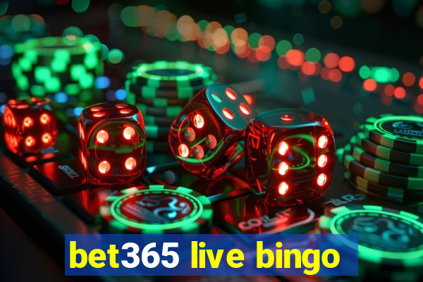 bet365 live bingo