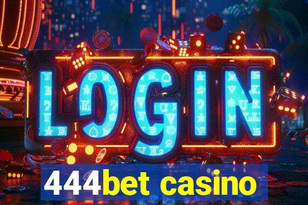 444bet casino