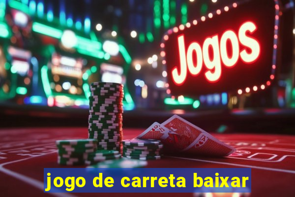 jogo de carreta baixar