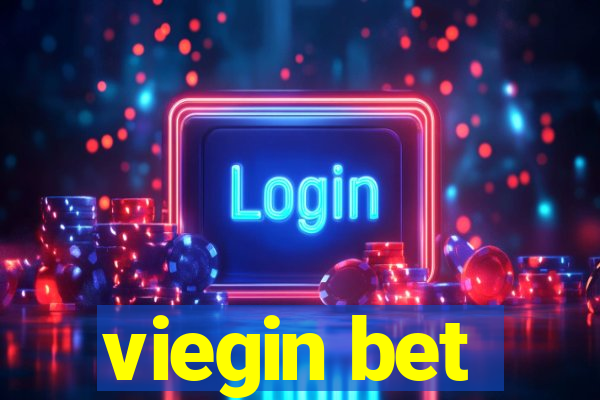 viegin bet