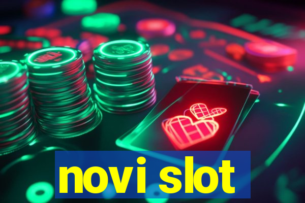 novi slot