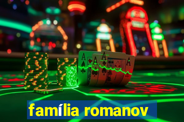 família romanov