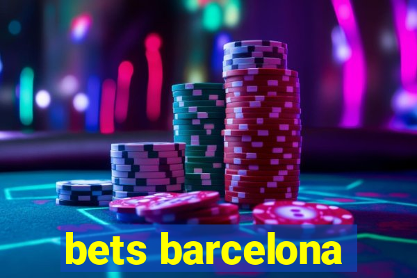 bets barcelona