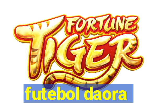 futebol daora