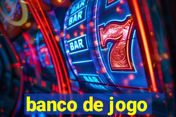 banco de jogo