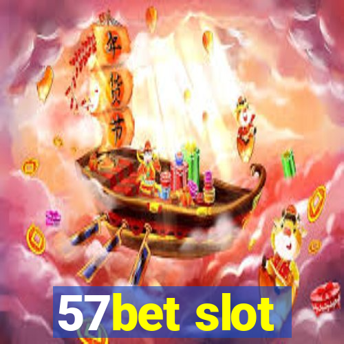 57bet slot