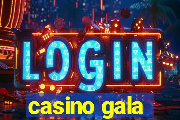 casino gala