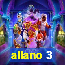 allano 3