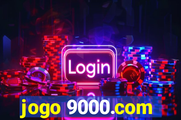 jogo 9000.com