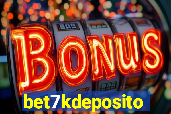 bet7kdeposito