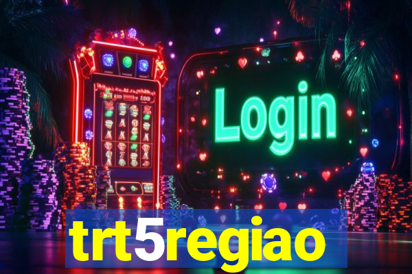 trt5regiao