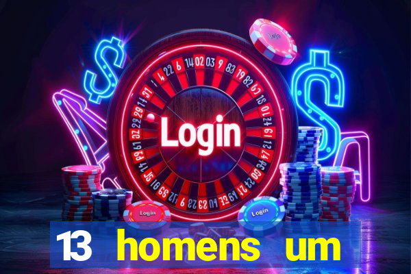 13 homens um segredo imagem de casino