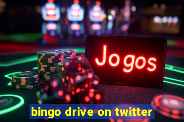 bingo drive on twitter