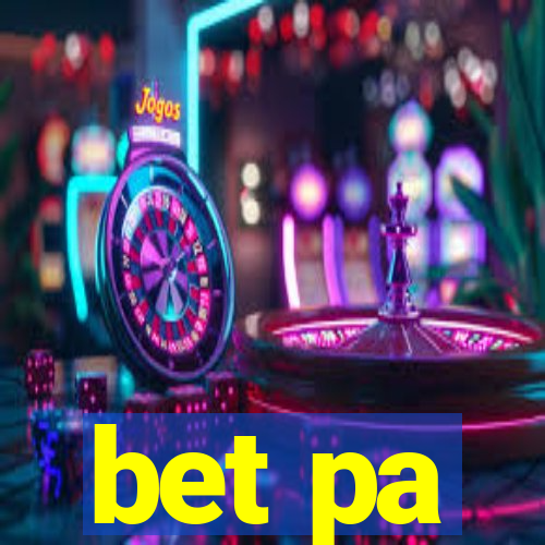 bet pa