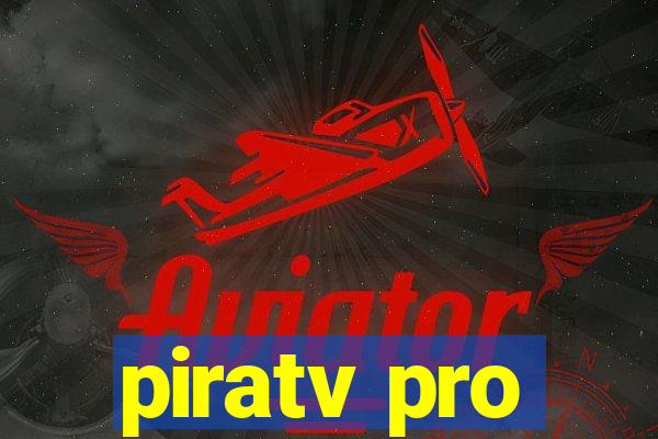 piratv pro