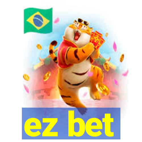 ez bet