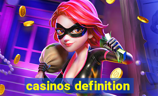 casinos definition