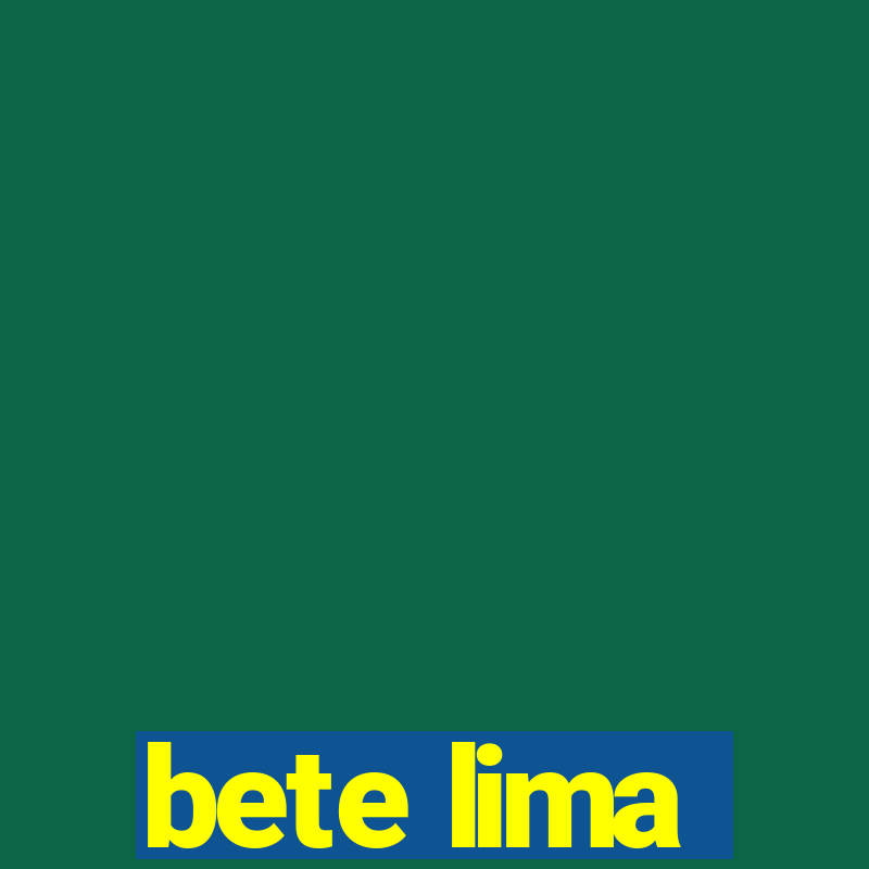 bete lima